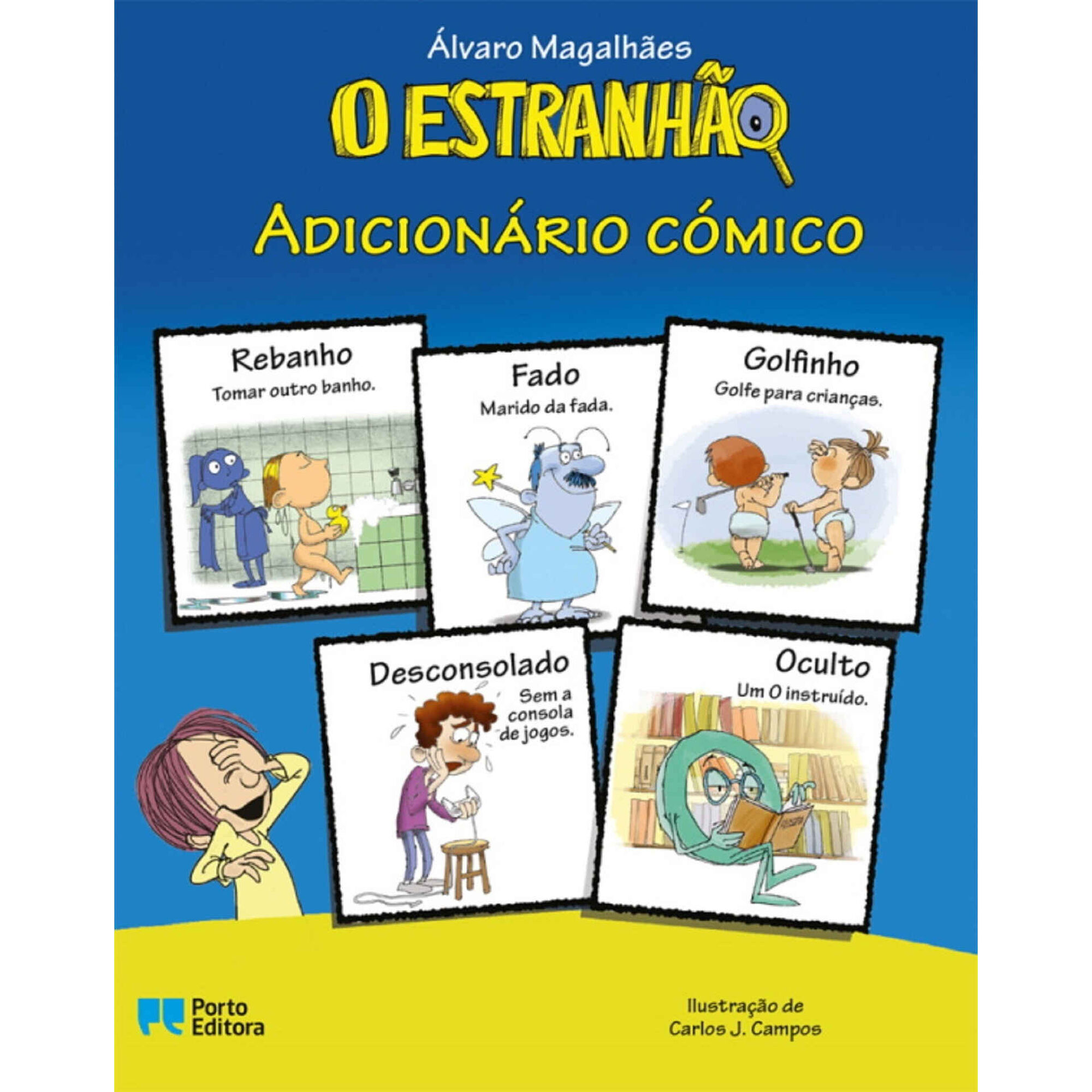 O Estranhão - Adicionário Cómico