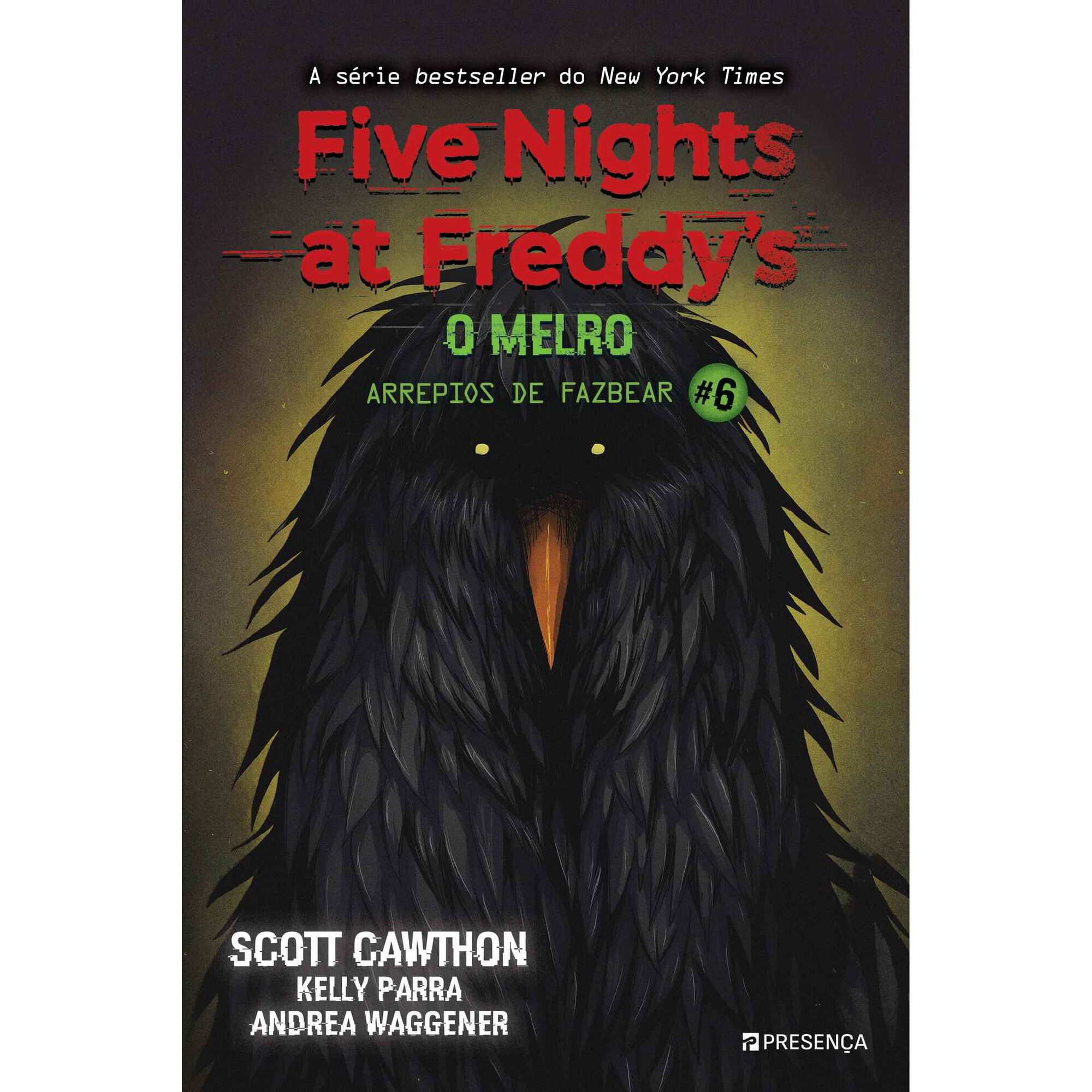Five Nights at Freddy's - Arrepios de Fazbear - Livro 6
