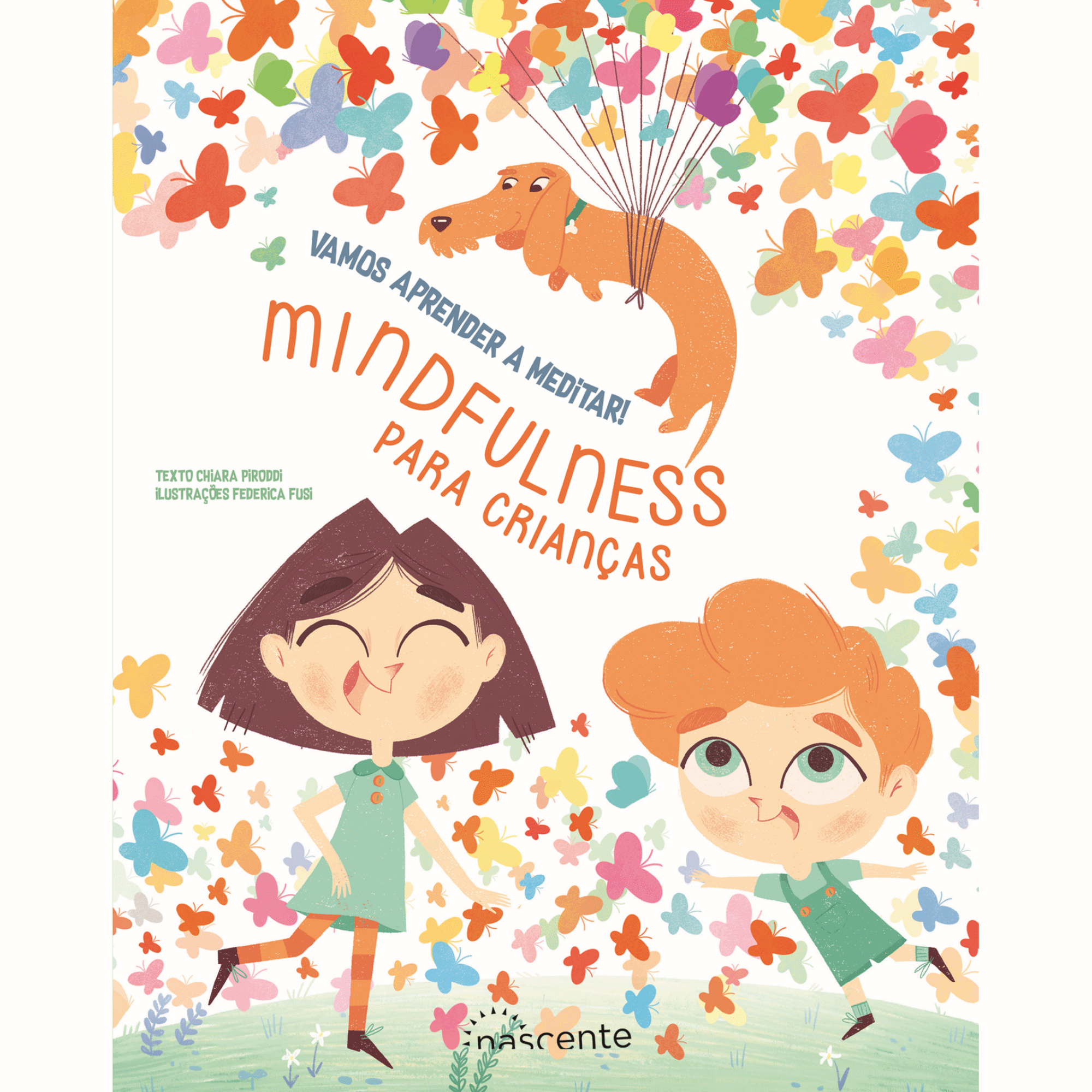 Vamos Aprender a Meditar! - Mindfulness para Crianças Vamos Aprender a Meditar! - Mindfulness para Crianças