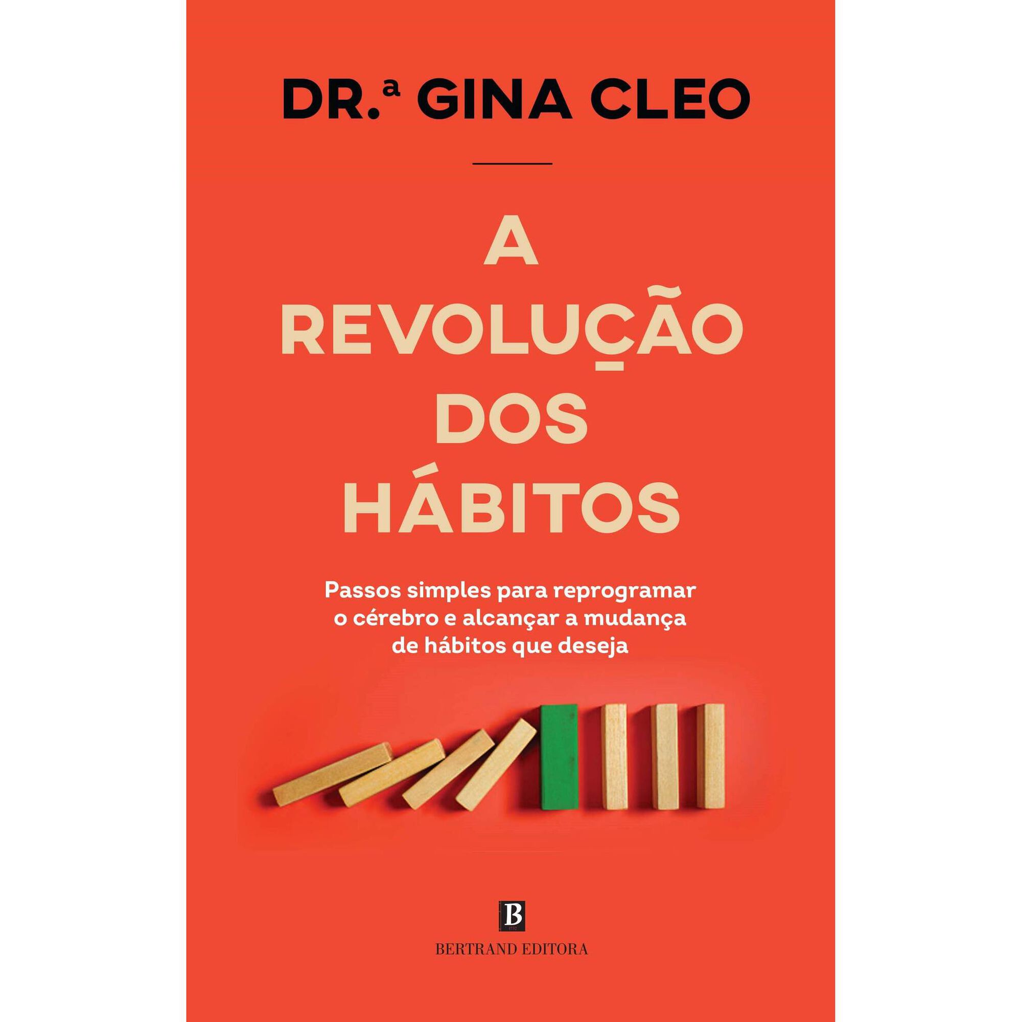 A Revolução dos Hábitos A Revolução dos Hábitos