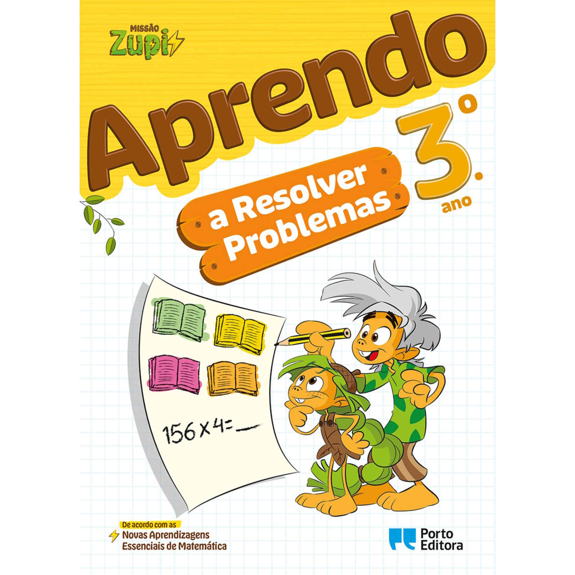Miss&atilde;o Zupi - Aprendo a Resolver Problemas - 3&ordm; Ano de Porto Editora