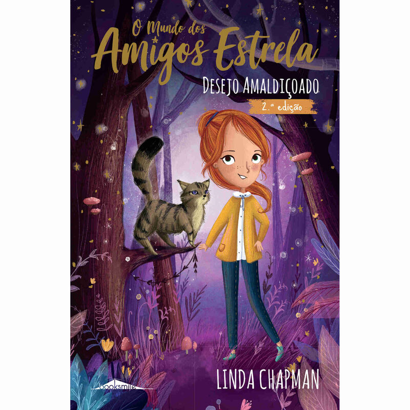 O Mundo dos Amigos Estrela Nº 2 - Desejo Amaldiçoado de Linda Chapman