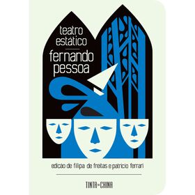 Teatro Est&aacute;tico de Fernando Pessoa