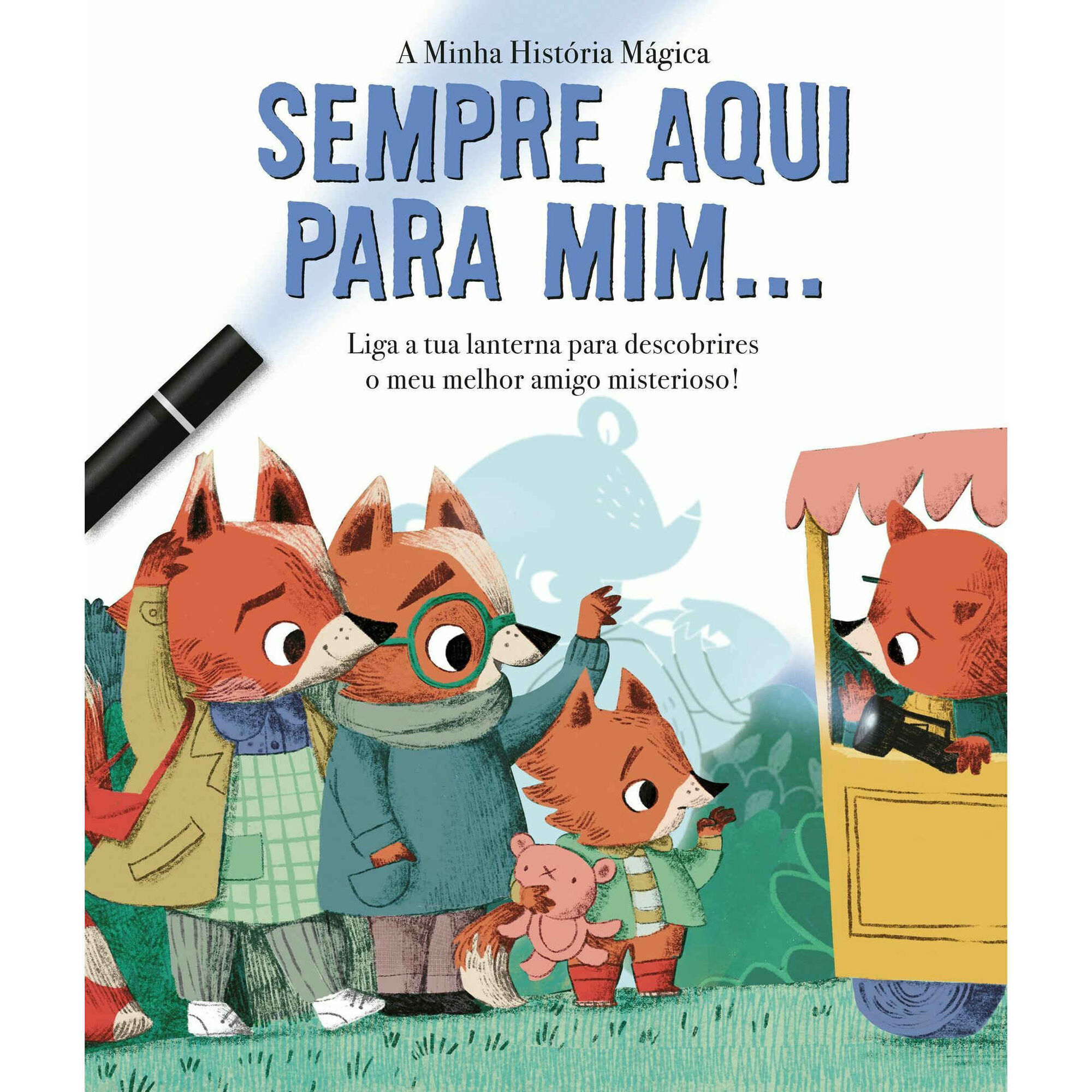 A Minha Hist&oacute;ria M&aacute;gica - Sempre Aqui para Mim&hellip;