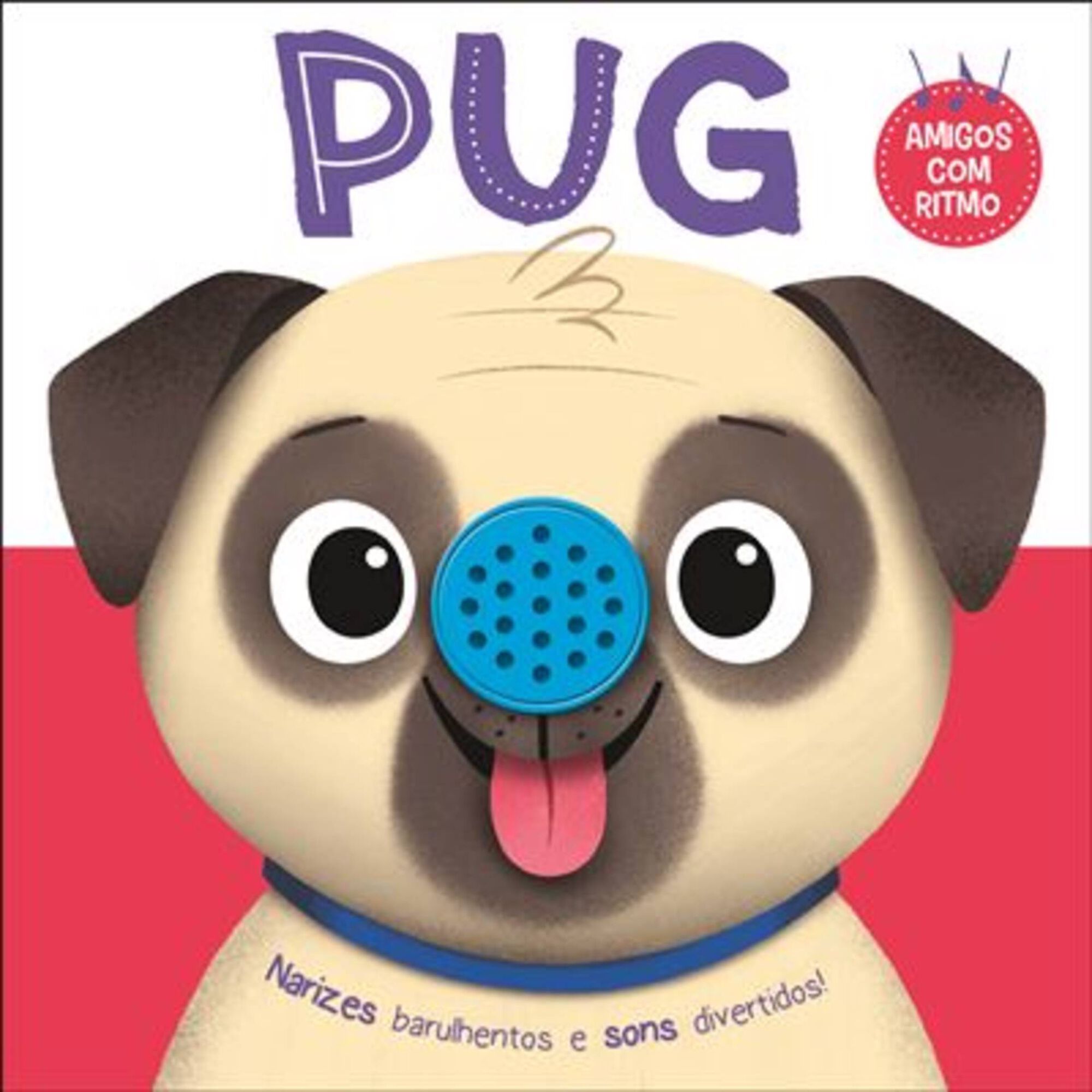 Pug - Amigos com Ritmo Pug - Amigos com Ritmo
