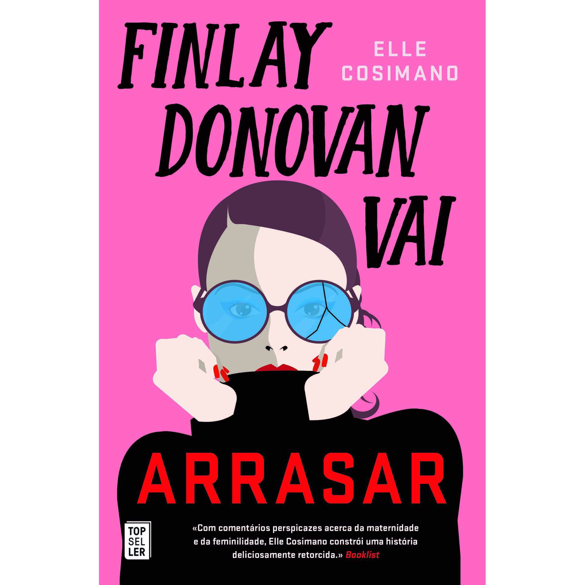Finlay Donovan Vai Arrasar