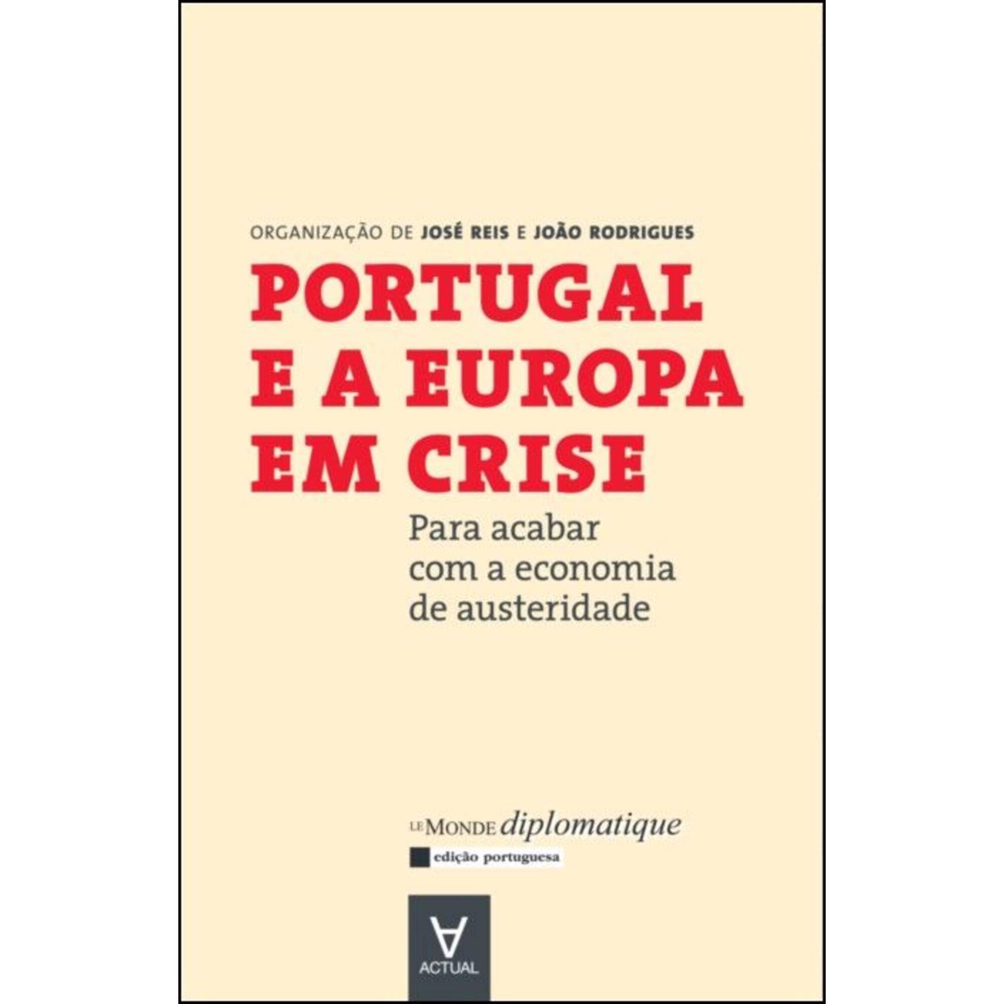 Portugal e a Europa em Crise