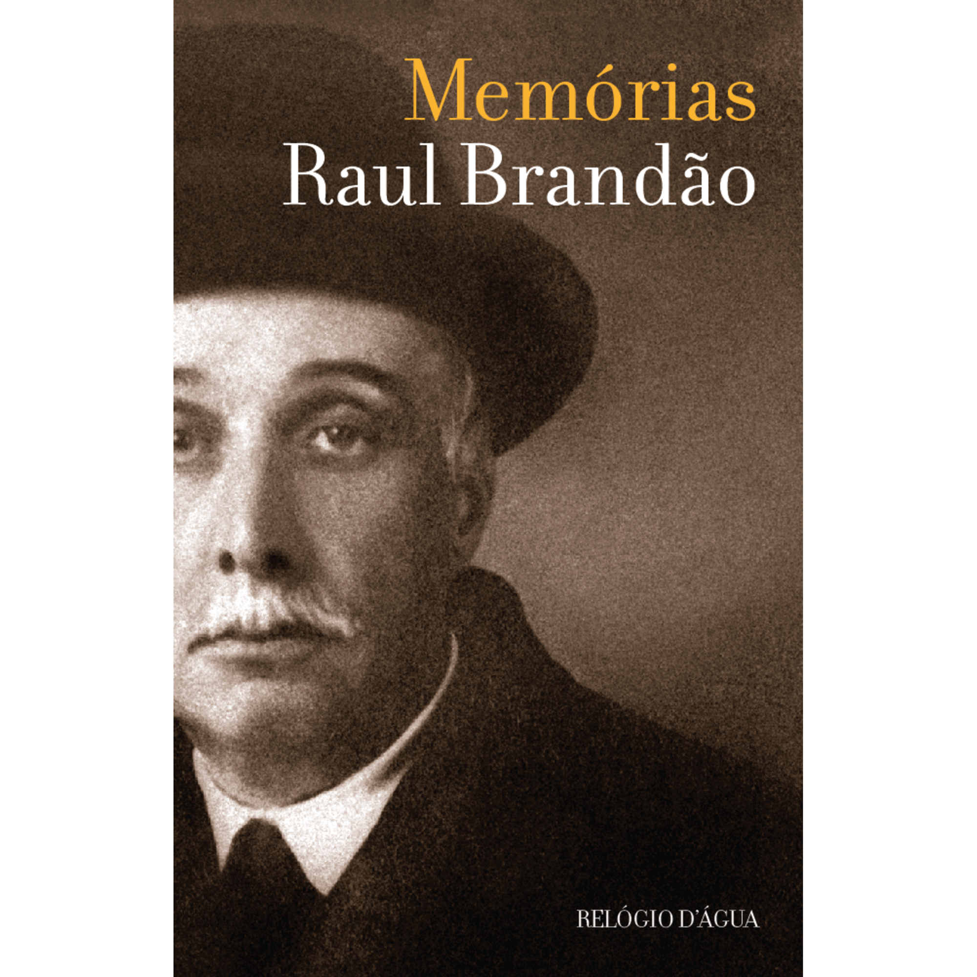 Mem&oacute;rias de Raul Brand&atilde;o