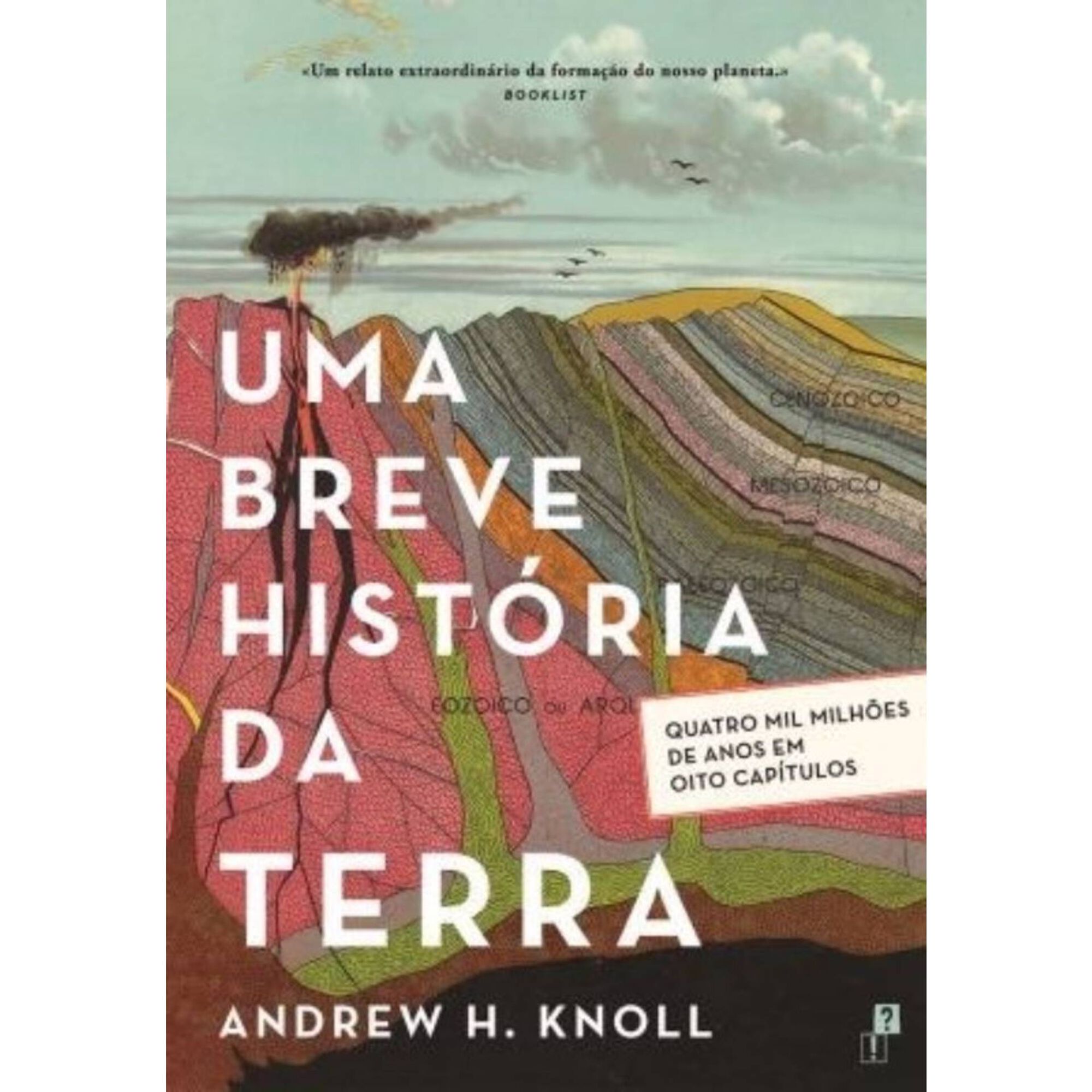 Uma Breve Hist&oacute;ria da Terra de Andrew Knoll