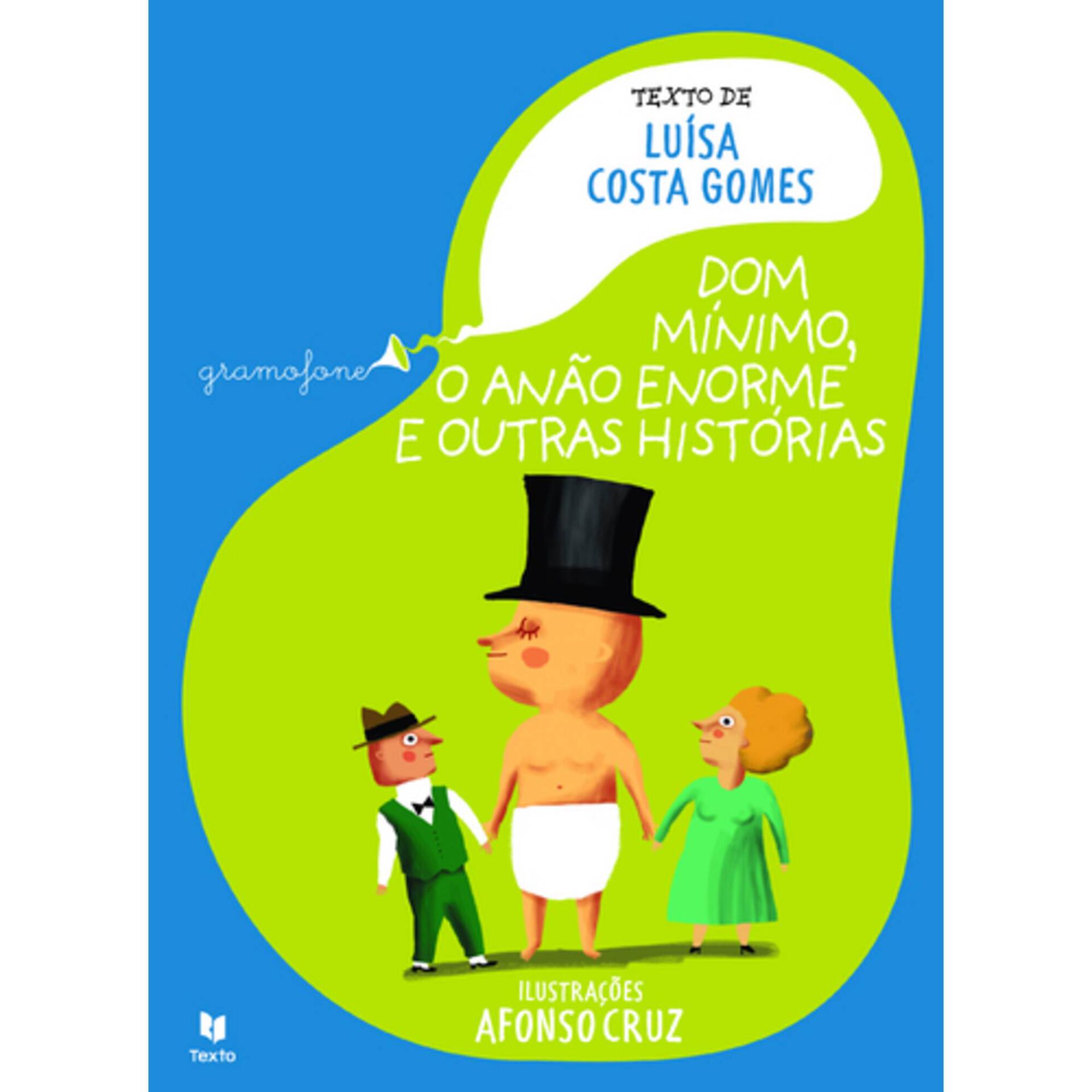Dom M&iacute;nimo, O An&atilde;o Enorme e Outras Hist&oacute;rias de Afonso Cruz