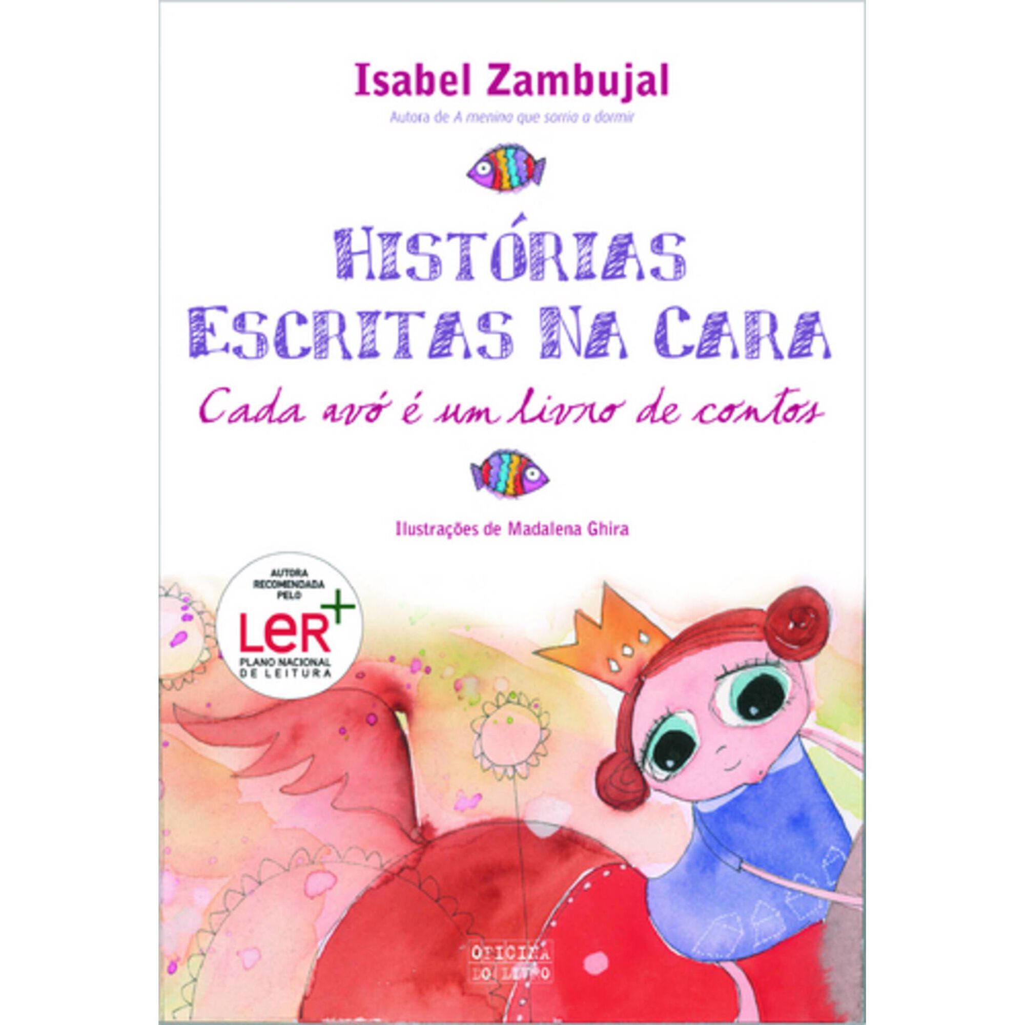 Historias Escritas na Cara de Isabel Zambujal