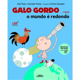 Galo Gordo - O Mundo é Redondo