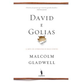 David e Golias de Malcolm Gladwell