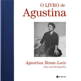 O Livro de Agustina de Agustina Bessa-Lu&iacute;s