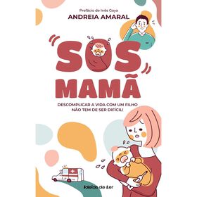 SOS Mam&atilde; de Andreia Amaral