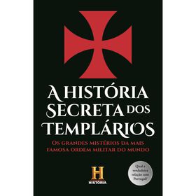A Hist&oacute;ria Secreta dos Templ&aacute;rios de Canal Hist&oacute;ria