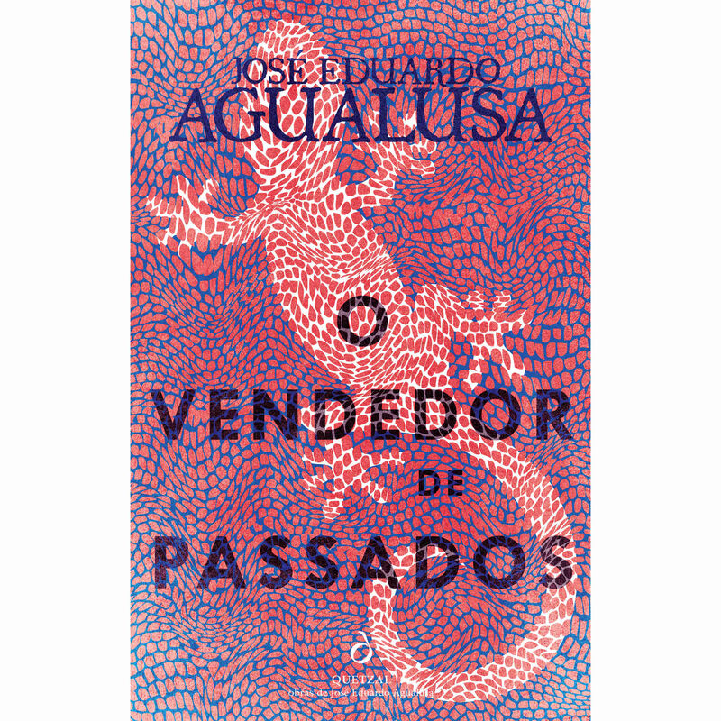 O Vendedor de Passados de José Eduardo Agualusa
