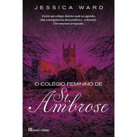O Col&eacute;gio Feminino de St. Ambrose de Jessica Ward