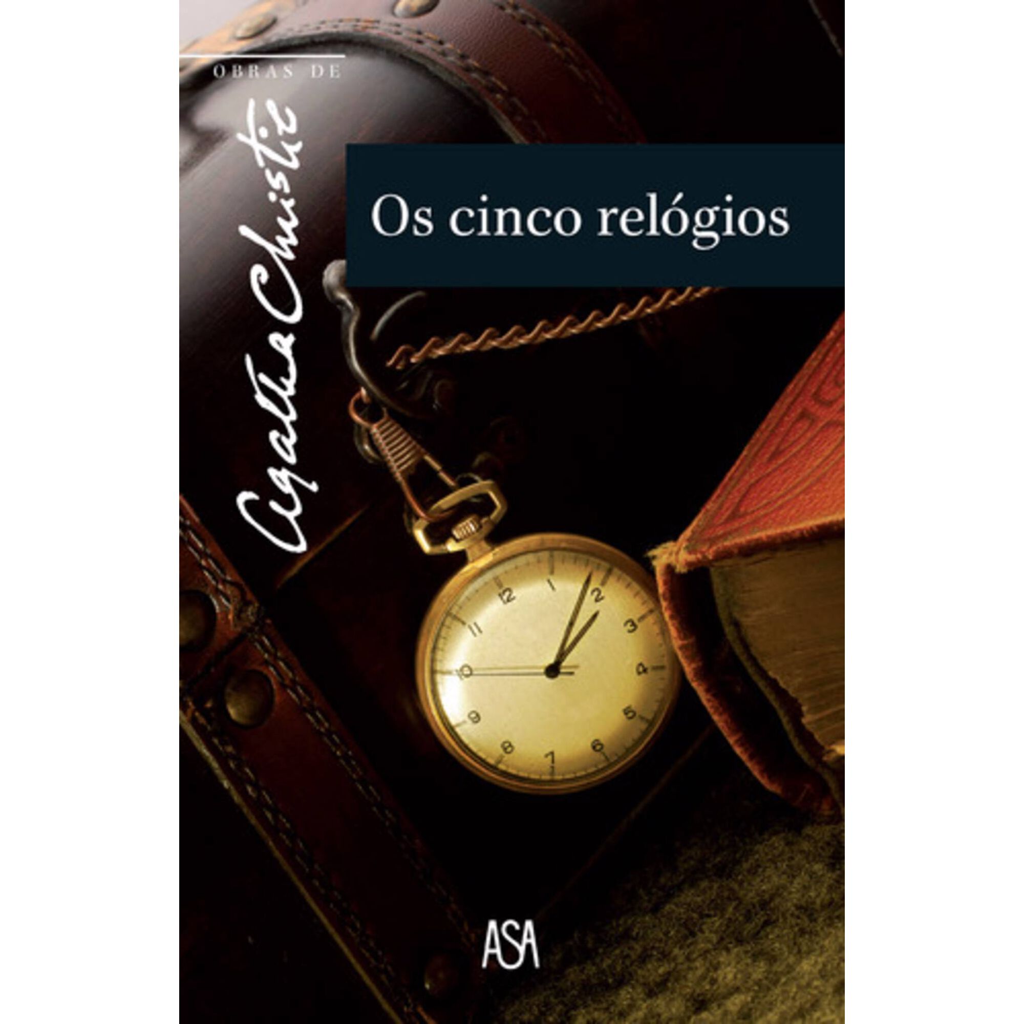Os Cinco Rel&oacute;gios de Agatha Christie