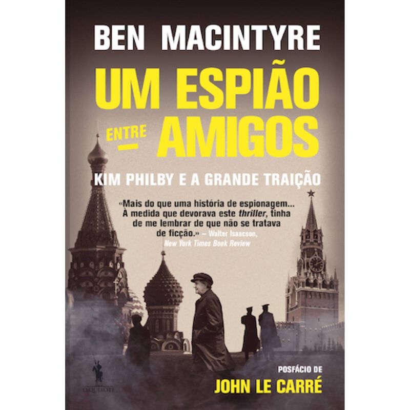Um Espião entre Amigos de Ben Macintyre
