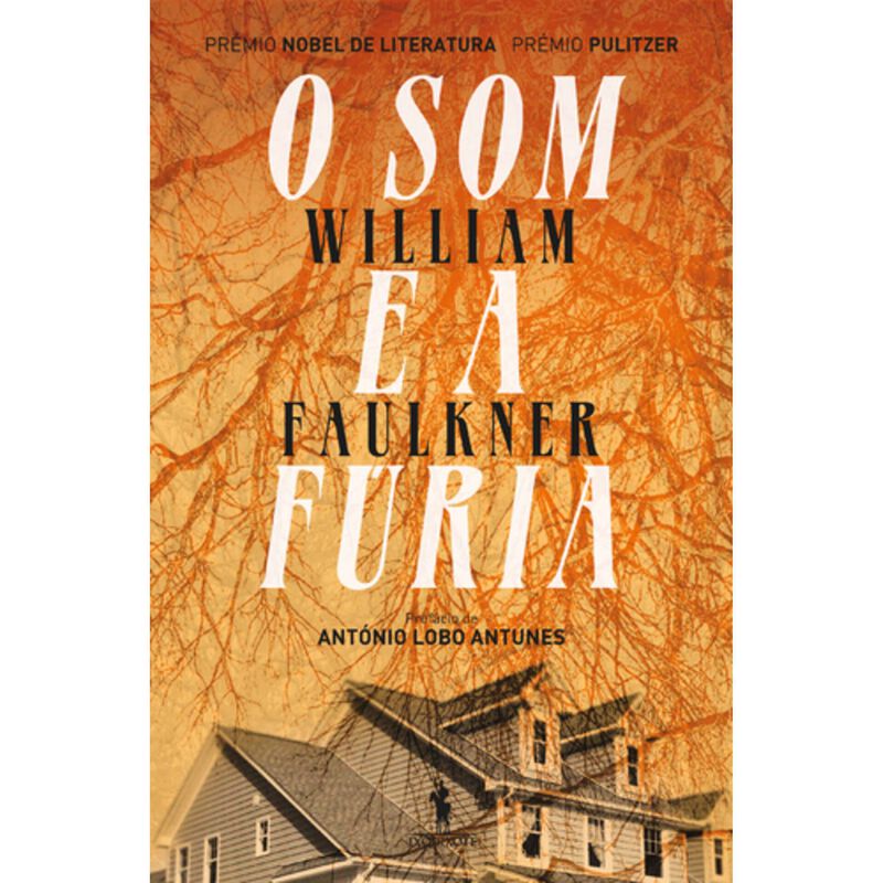 O Som e a Fúria de William Faulkner