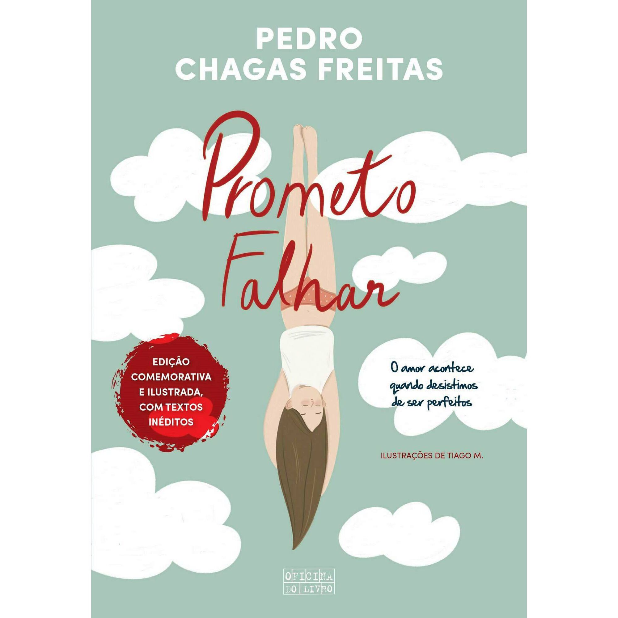 Prometo Falhar (Edição Comemorativa 10 Anos)