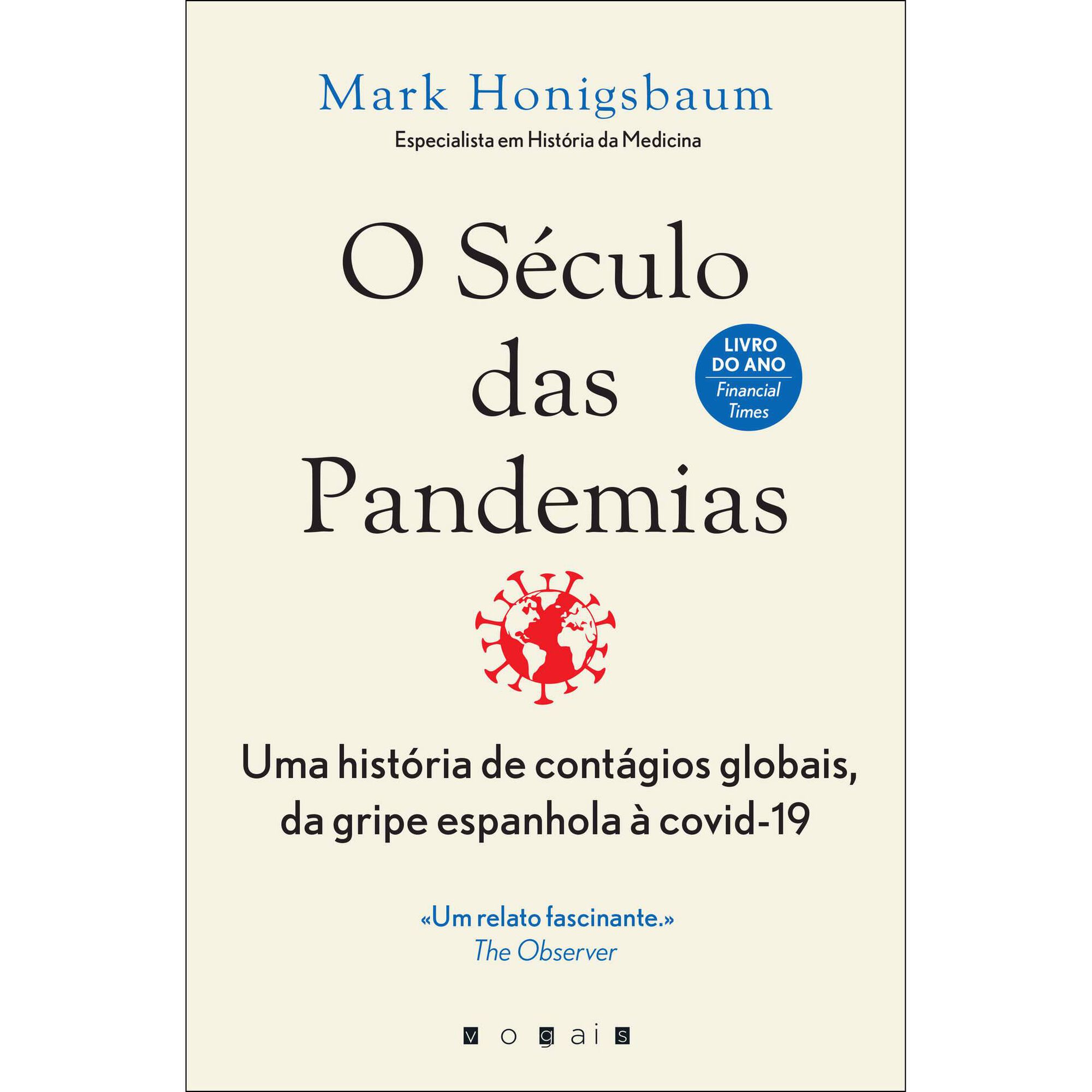 O Século das Pandemias