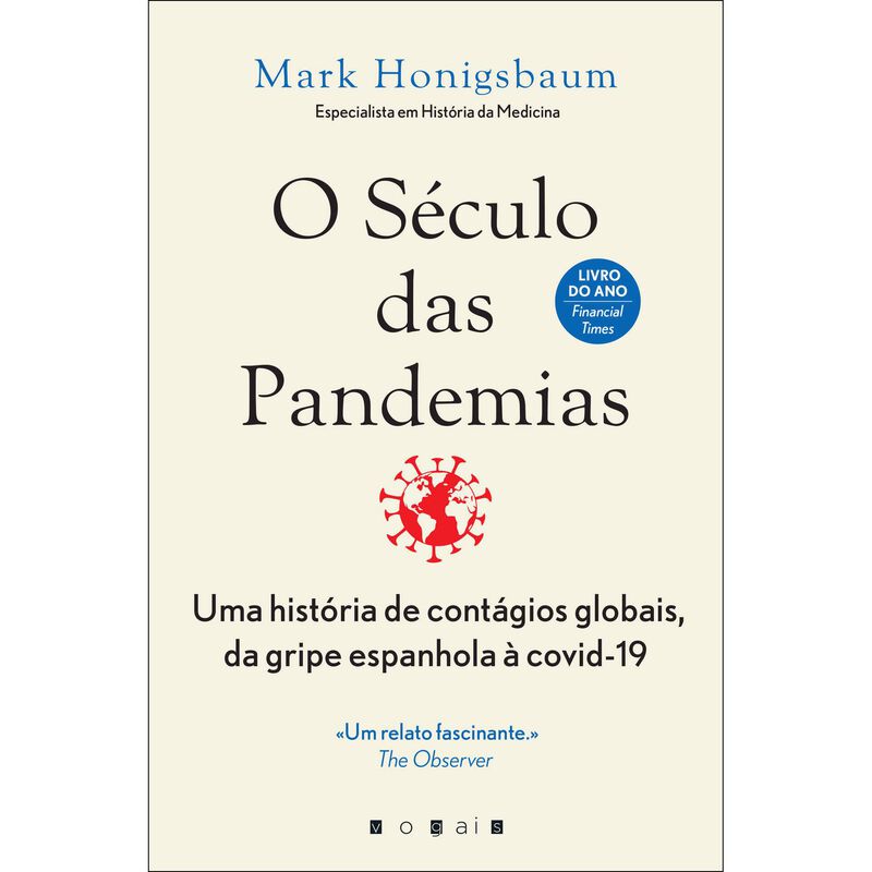 O Século das Pandemias de Mark Honigsbaum