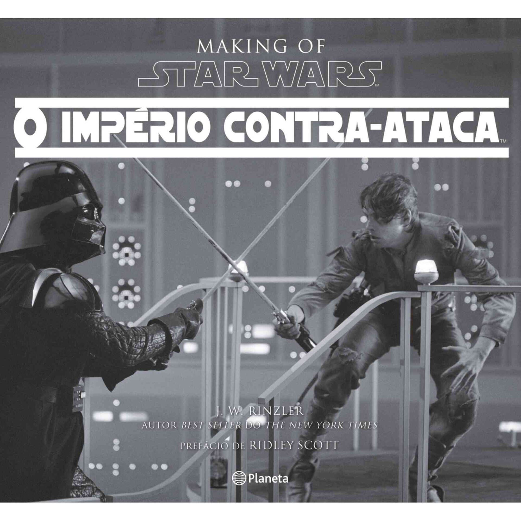 Star Wars - Making Of de O Imp&eacute;rio Contra-Ataca de J. W. Rinzler