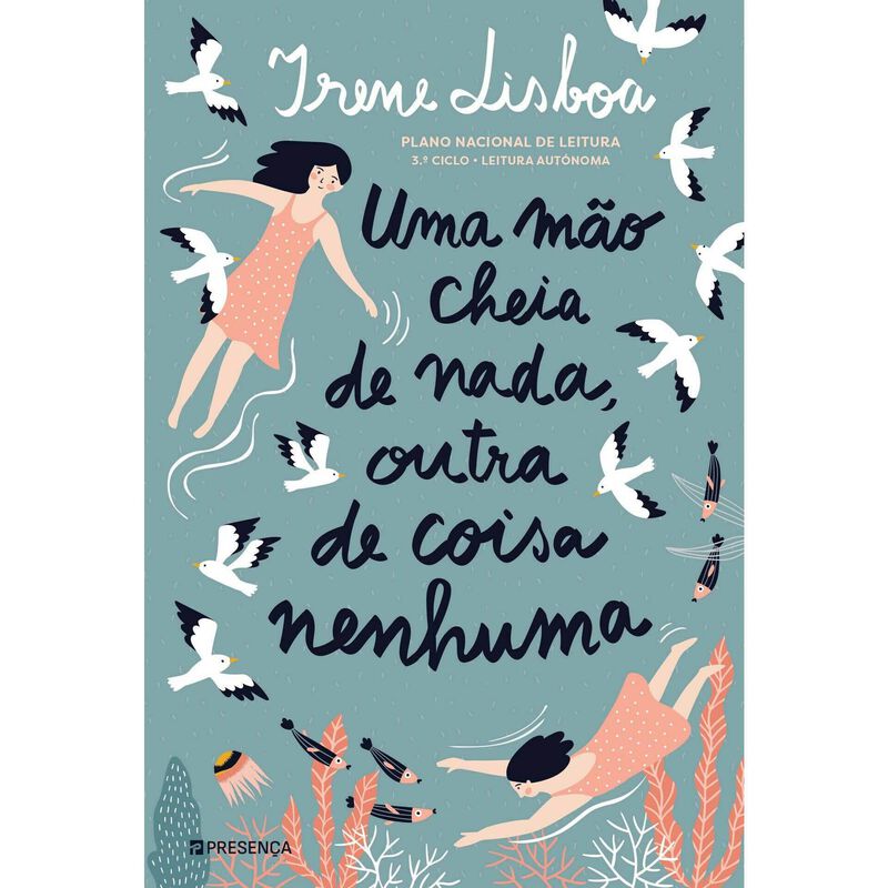 Uma Mão Cheia de Nada, Outra de Coisa Nenhuma de Irene Lisboa