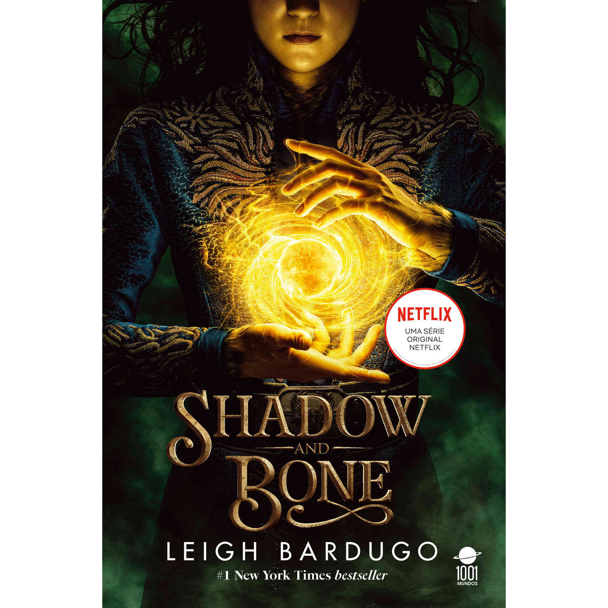 Shadow and Bone - Luz e Sombra Shadow and Bone - Luz e Sombra