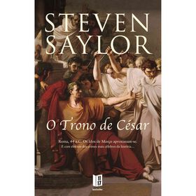 O Trono de C&eacute;sar (Livro de Bolso) de Steven Saylor