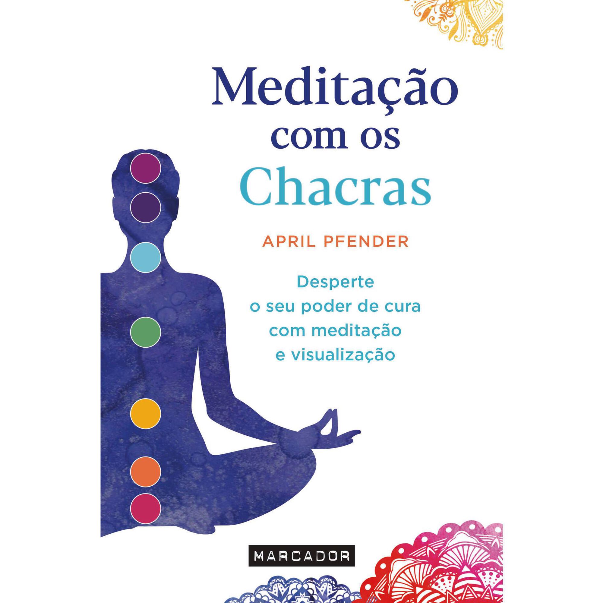 Medita&ccedil;&atilde;o com os Chacras