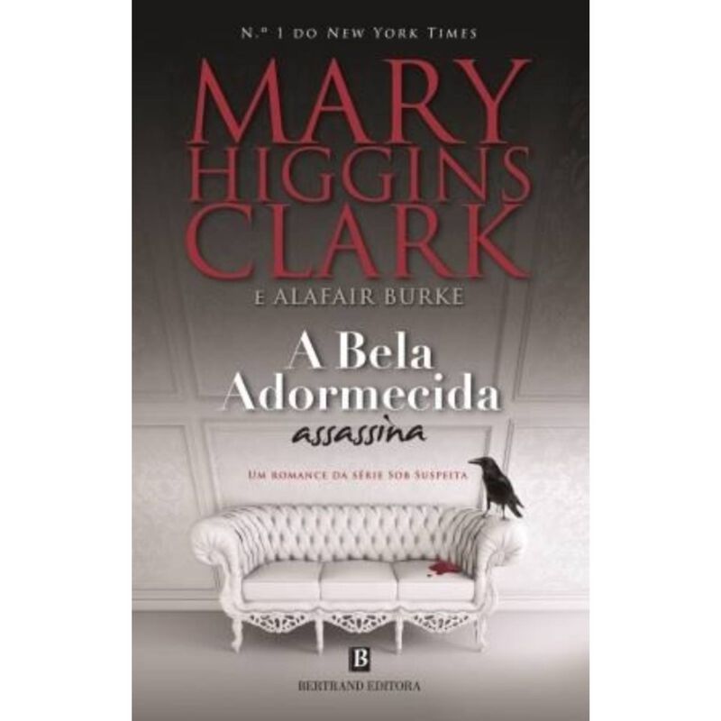 A Bela Adormecida Assassina de Mary Higgins Clark e Alafair Burke