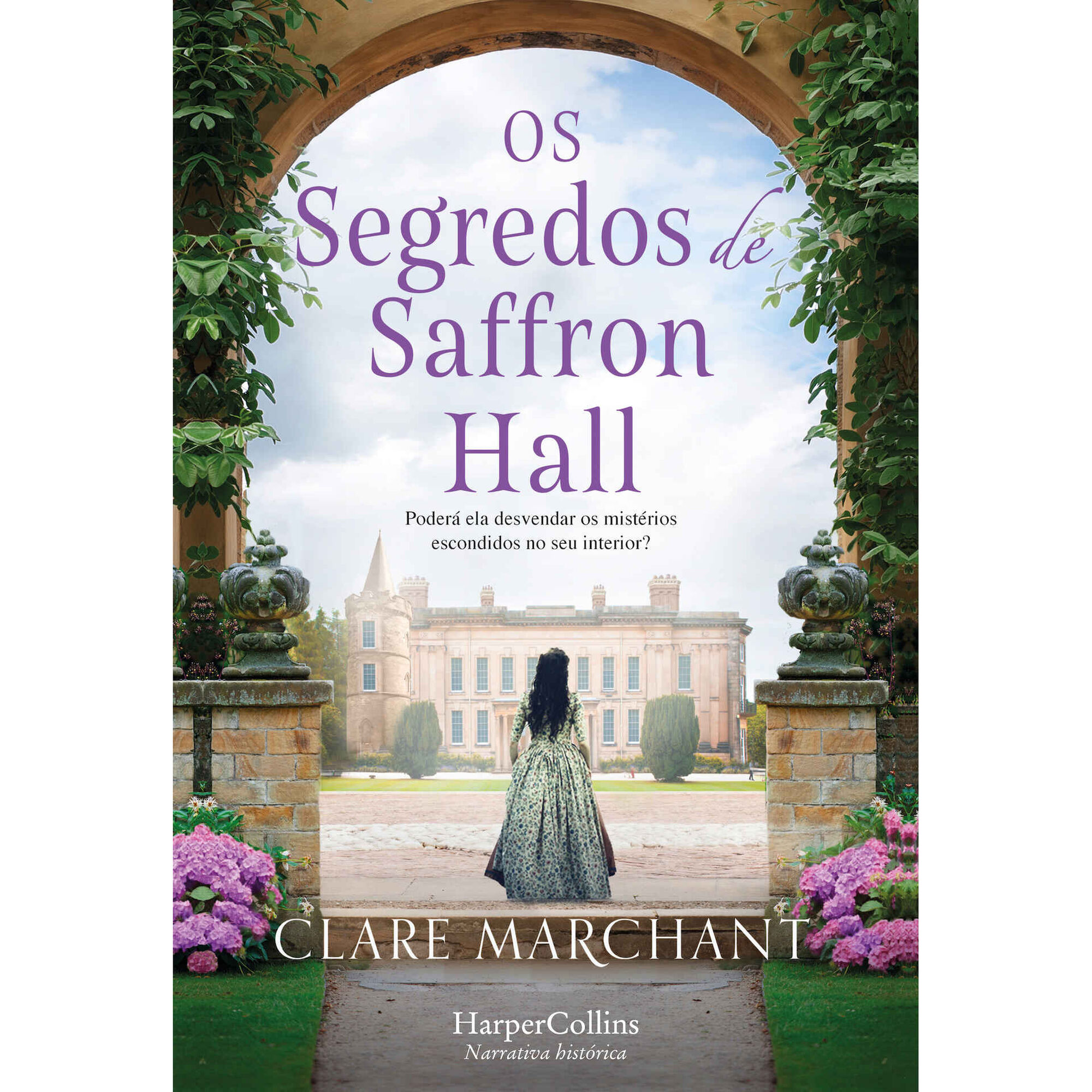 Os Segredos de Saffron Hall de Clare Marchant