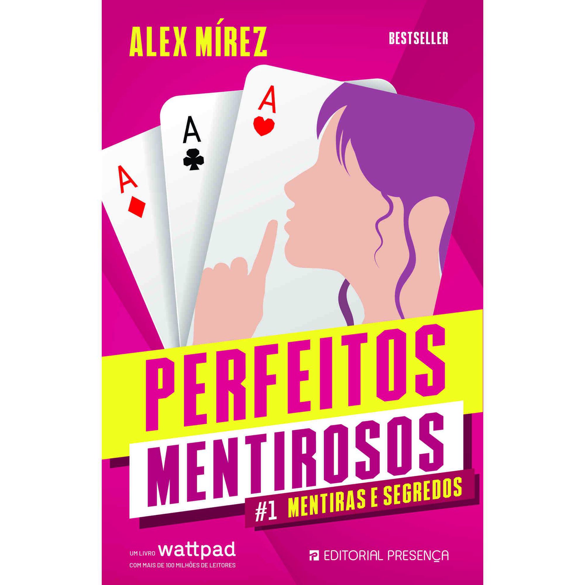 Perfeitos Mentirosos #1 Mentiras e Segredos