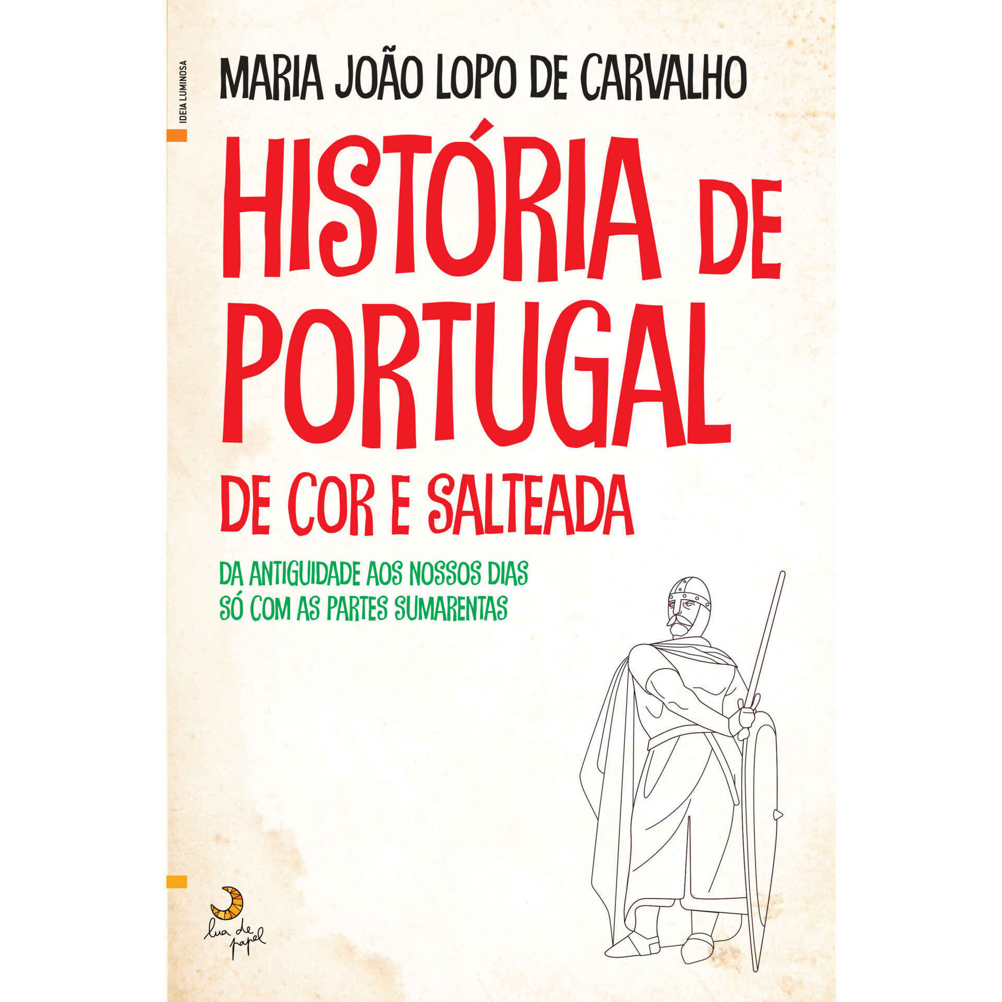 História de Portugal de Cor e Salteada História de Portugal de Cor e Salteada