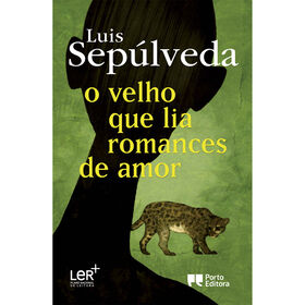 O velho que lia romances de amor de Luis Sep&uacute;lveda