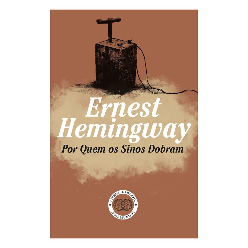 Por Quem os Sinos Dobram de Ernest Hemingway