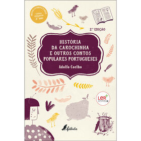 Hist&oacute;ria da Carochinha e Outros Contos Populares Portugueses de Adolfo Coelho