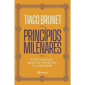 Princ&iacute;pios Milenares de Tiago Brunet