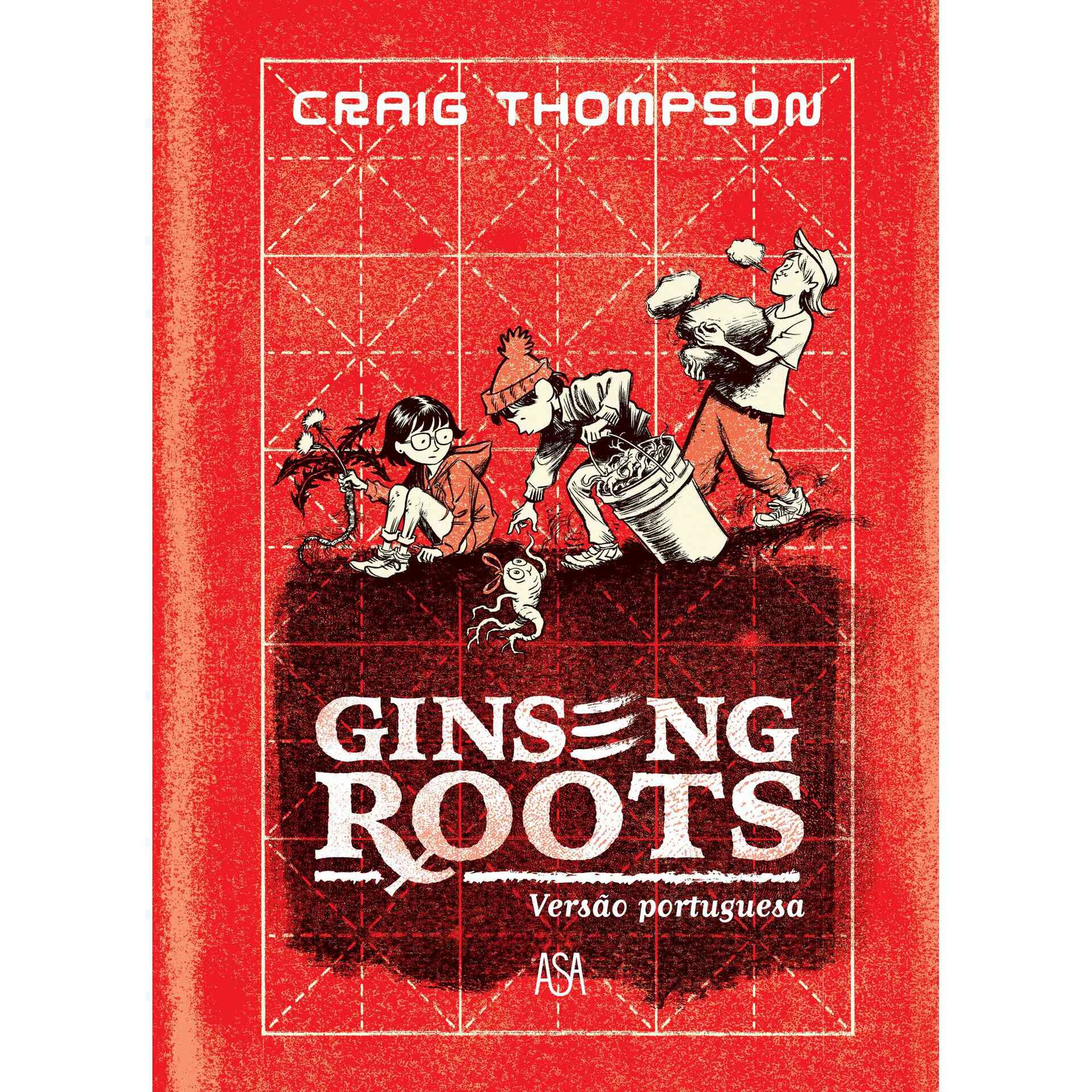 Ginseng Roots (Vers&atilde;o Portuguesa) de Craig Thompson