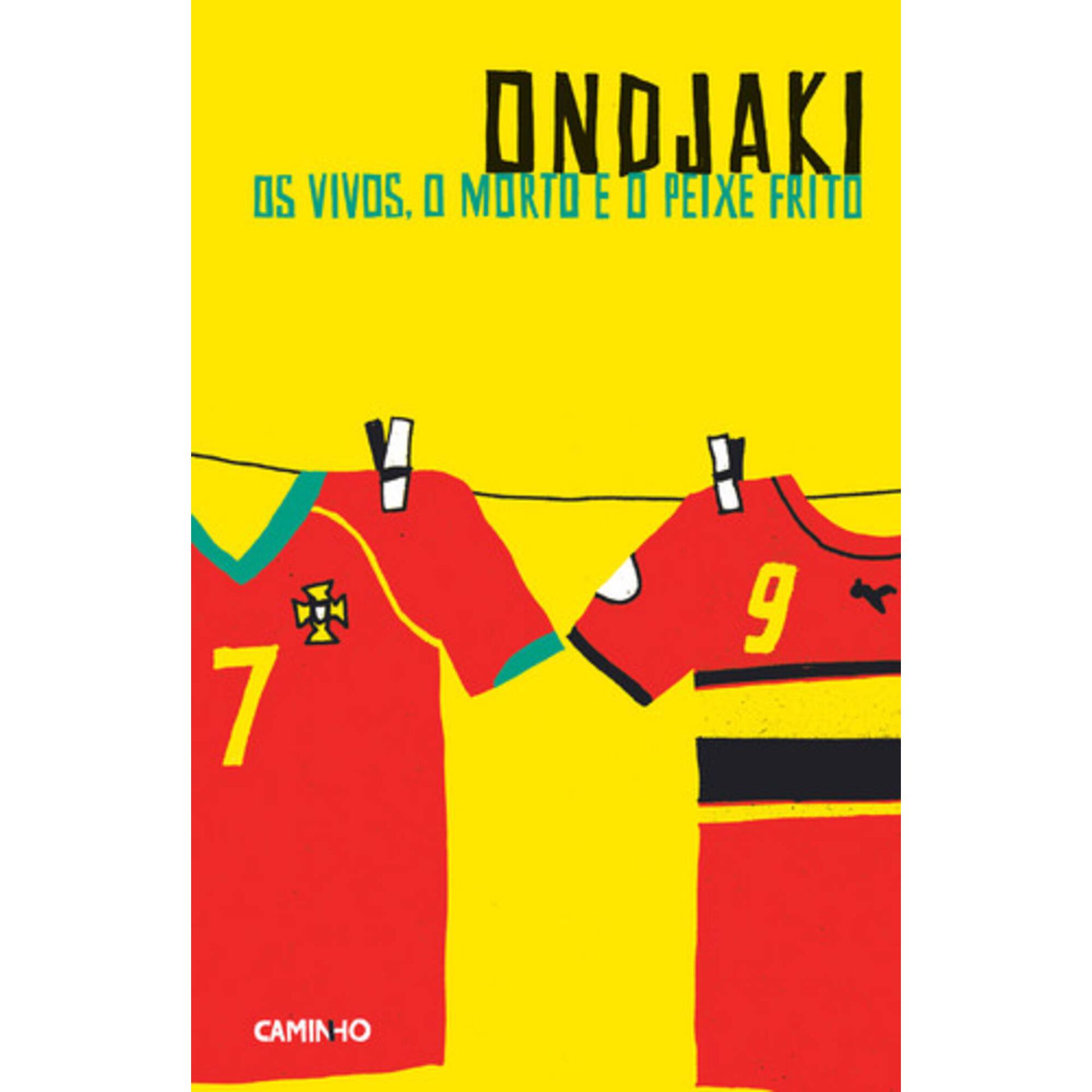 Os Vivos, o Morto e o Peixe Frito de Ondjaki