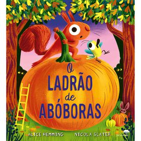 O Ladr&atilde;o de Ab&oacute;boras de Alice Hemming