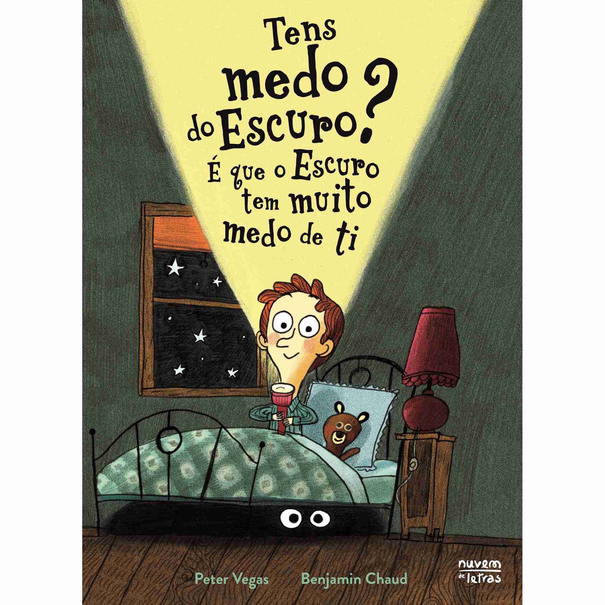 Tens Medo do Escuro? É que o Escuro Tem Muito Medo de Ti