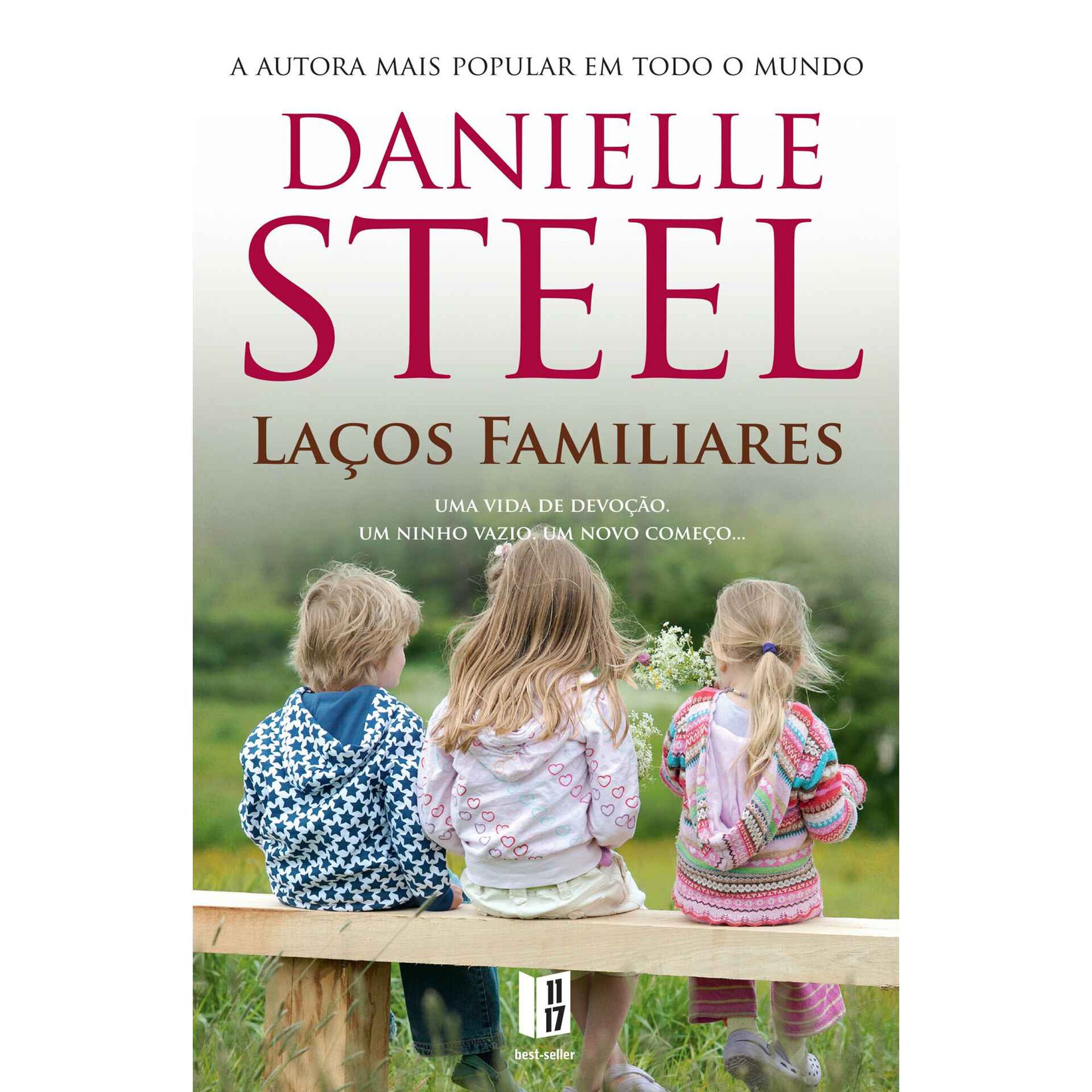 La&ccedil;os Familiares (Livro de Bolso) de Danielle Steel
