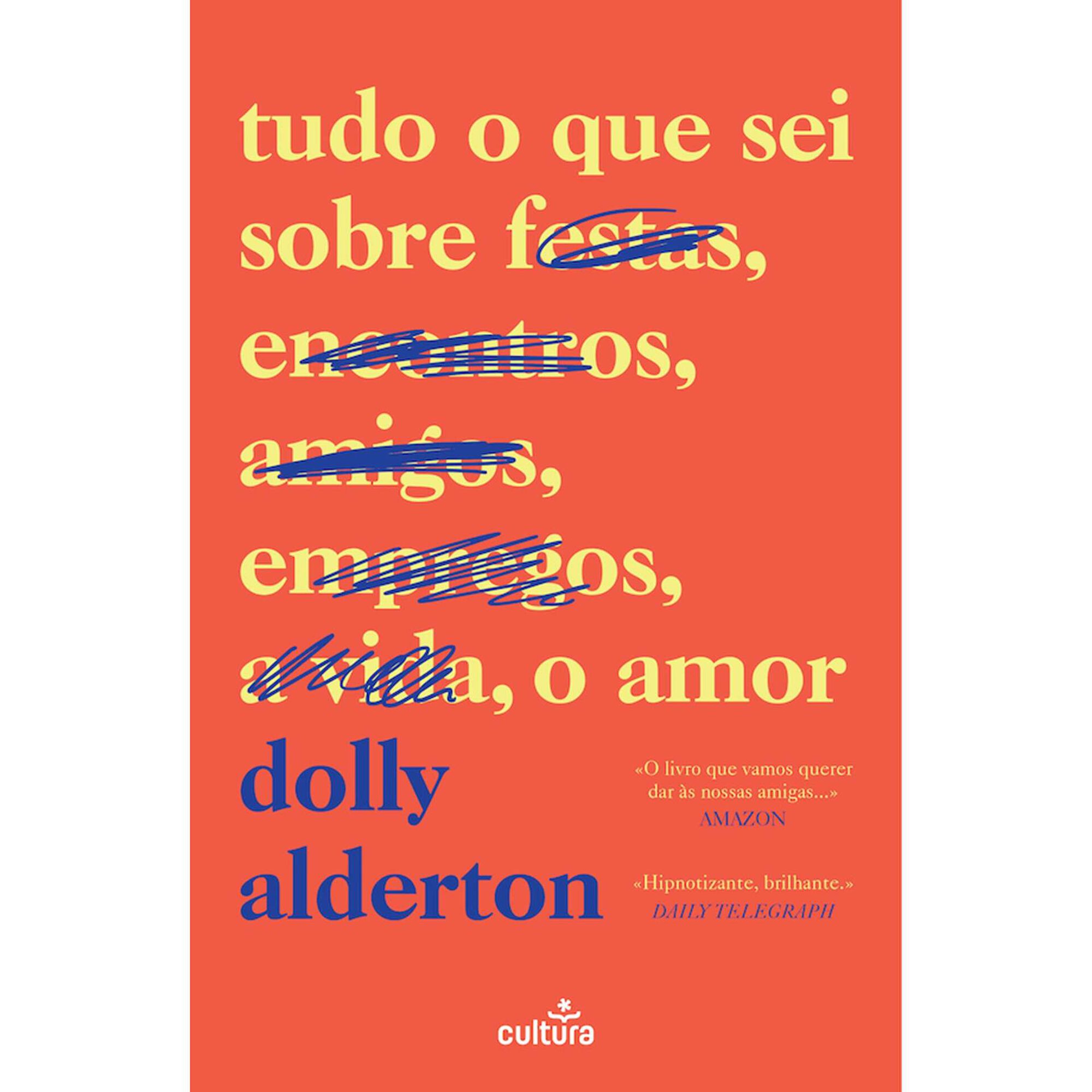Tudo o que Sei sobre o Amor de Dolly Alderton