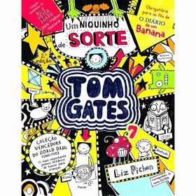 Tom Gates 7 - Um Niquinho de Sorte de Liz Pichon