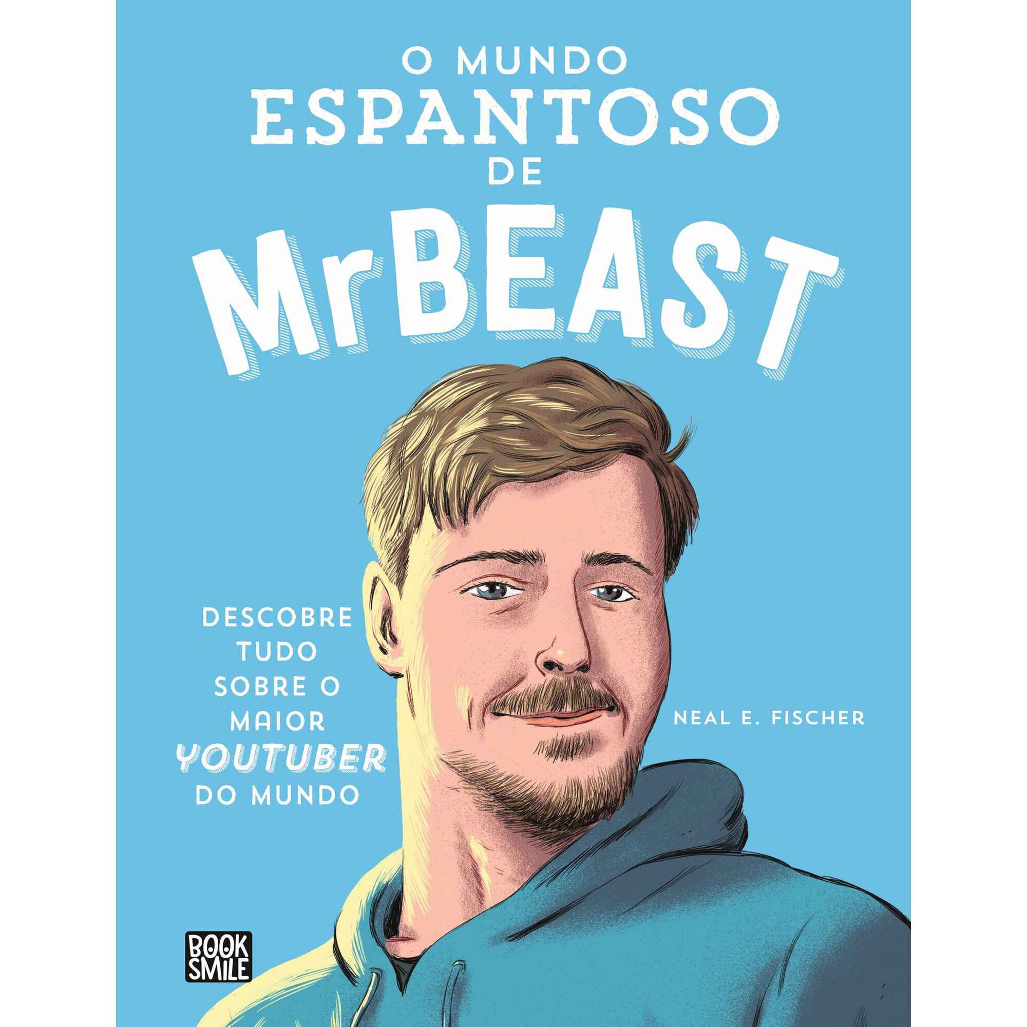O Mundo Espantoso de MrBeast de Neal E. Fisher