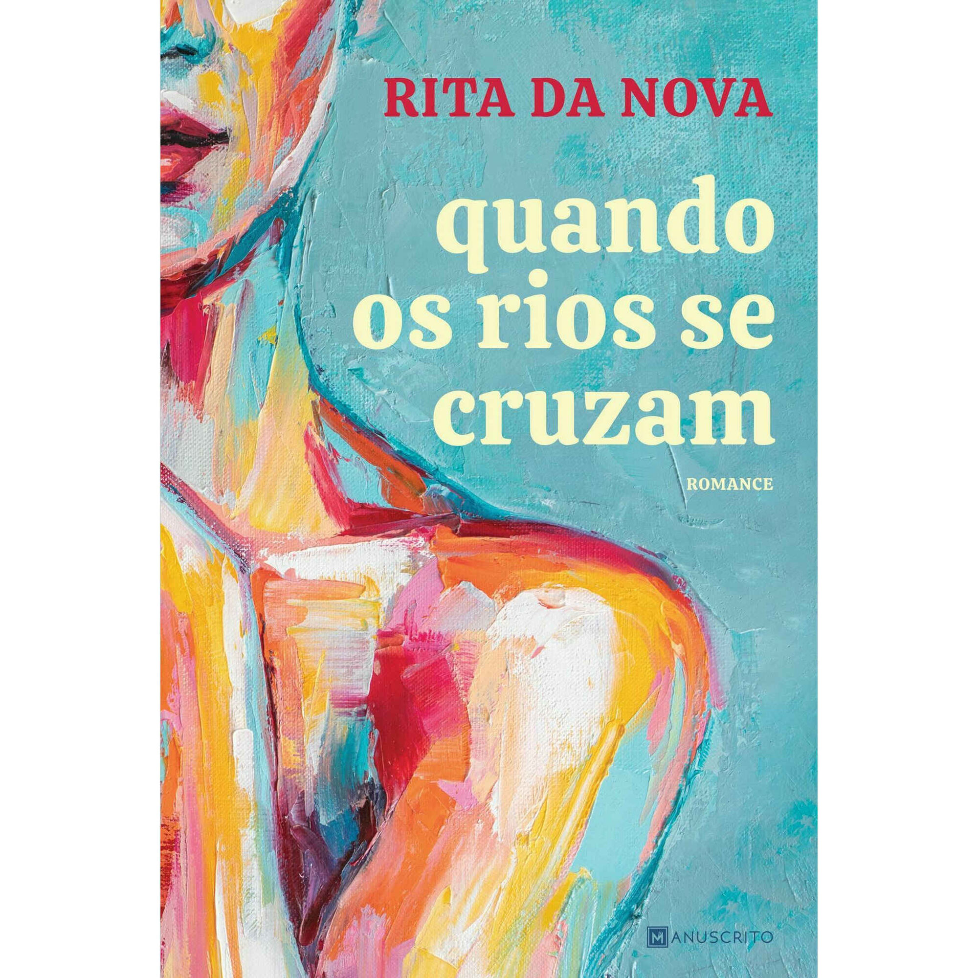 Quando os Rios Se Cruzam